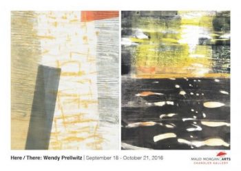 Here / There: Works by Wendy Prellwitz